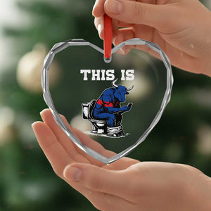 This Is Bullshit Heart Crystal Glass Ornament Funny Cow Buffalo Toilet TS11 Print Your Wear
