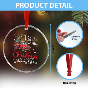 This Is My Christmas Movie Watching Crystal Glass Ornament Vintage Red Truck TS11 Print Your Wear