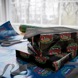 This Is My Christmas Movie Watching Shirt Wrapping Paper Roll Gingerbread Cocoa TS11 Black Print Your Wear