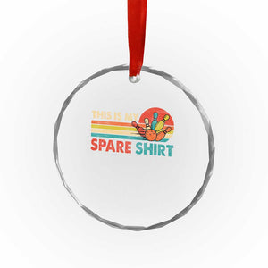 This Is My Spare Bowling Crystal Glass Ornament Bowler Funny Team TS10 Print Your Wear