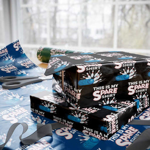 This Is My Spare Shirt Wrapping Paper Roll Bowling Pun Gift TS12 Black Print Your Wear