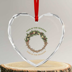 This Is The Season This Is The Reason Christian Xmas Heart Crystal Glass Ornament TS11 Transparent Glass 3'' Heart Print Your Wear