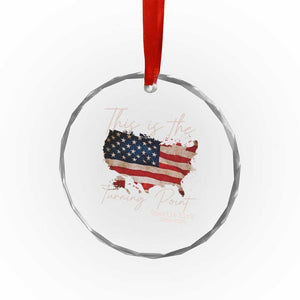 This Is The Turning Point Crystal Glass Ornament Patriotic American Map Vintage USA Flag TS11 Print Your Wear