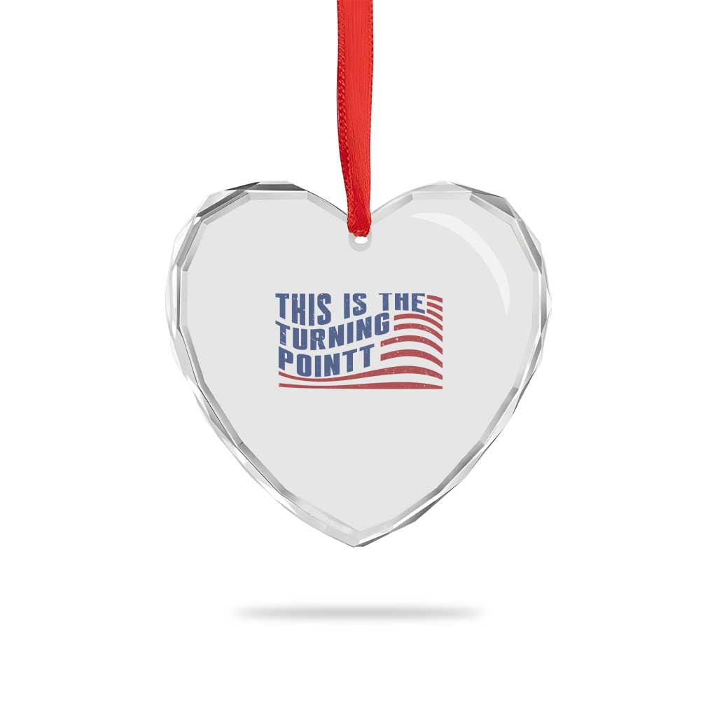 This is The Turning Point Heart Crystal Glass Ornament USA Flag America True Patriot TS02 Print Your Wear