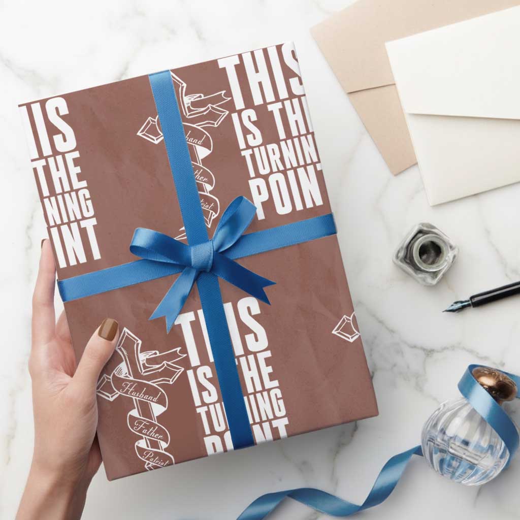 This is the Turning Point Wrapping Paper Roll Husband Father Patriot Charlie Kirk Tribute Christian Faith TS02 Mocha Print Your Wear