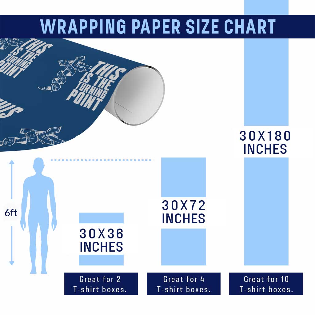This is the Turning Point Wrapping Paper Roll Husband Father Patriot Charlie Kirk Tribute Christian Faith TS02 Print Your Wear
