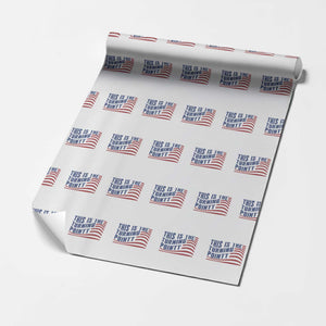 This is The Turning Point Wrapping Paper Roll USA Flag America True Patriot TS02 White Print Your Wear