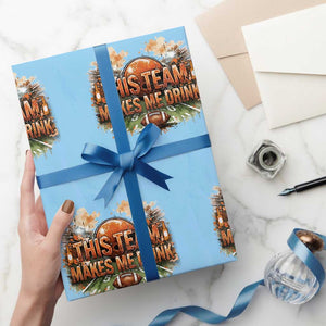 This Team Makes Me Drink Wrapping Paper Roll CFBB Fan Gift TS12 Light Blue Print Your Wear
