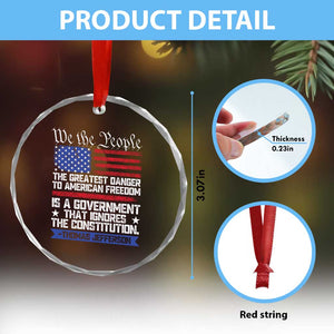 Thomas Jefferson Crystal Glass Ornament The Greatest Danger To Freedom Patriotic USA Flag TS10 Print Your Wear