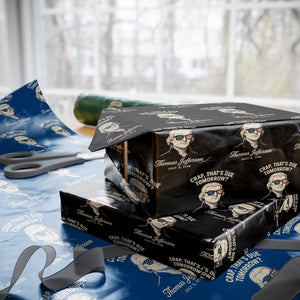 Thomas Jefferson July 3 1776 Wrapping Paper Roll Crap That's Due Tomorrow Funny History
