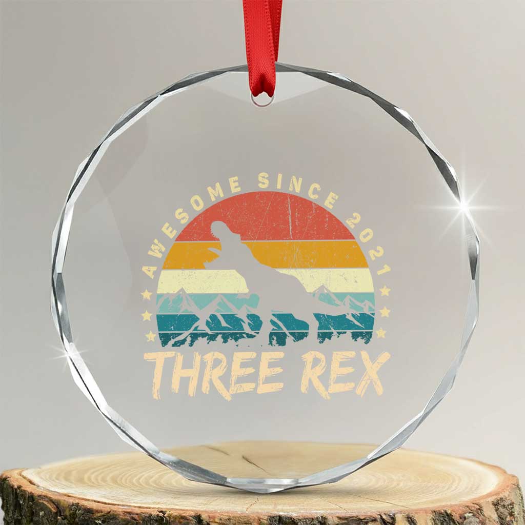 Three Rex 3rd Birthday Crystal Glass Ornament 3 Years Old Dinosaur Bday Boy TS02 Transparent Glass 3'' Circle Print Your Wear
