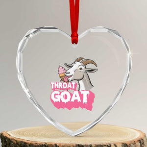 Throat Goat Heart Crystal Glass Ornament Sarcastic Adult Humor TS12 Transparent Glass 3'' Heart Print Your Wear