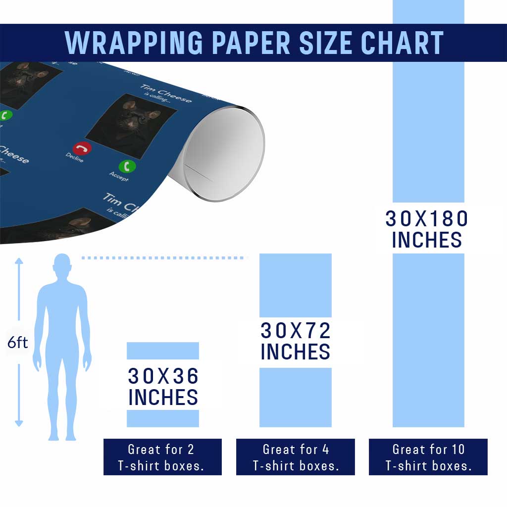 Tim Cheese Is Calling Wrapping Paper Roll Funny Decline Or Accept Meme TS02 Print Your Wear