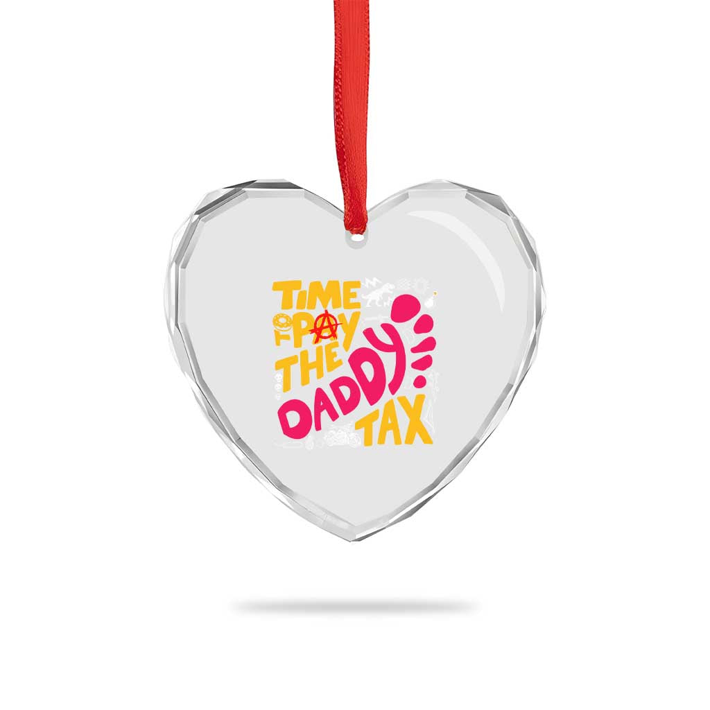Time To Pay The Daddy Tax Heart Crystal Glass Ornament Dungeon Gamer Dad Father’s Day TS11 Print Your Wear