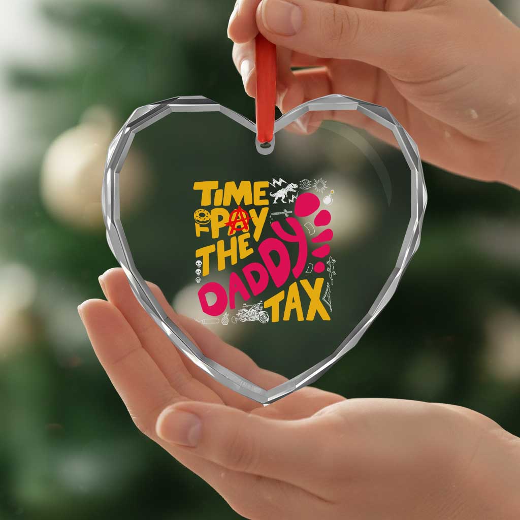 Time To Pay The Daddy Tax Heart Crystal Glass Ornament Dungeon Gamer Dad Father’s Day TS11 Print Your Wear