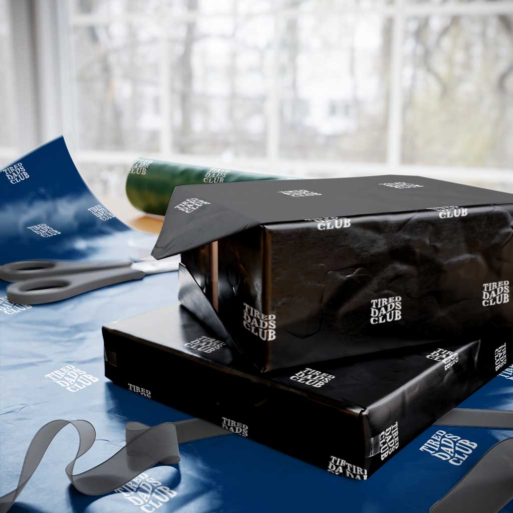 Tired Dads Club Wrapping Paper Roll Fathers Day Funny Dad Life TS10 Black Print Your Wear