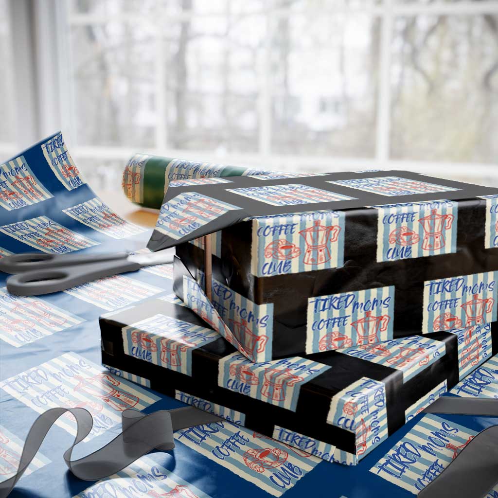 Tired Moms Coffee Club Wrapping Paper Roll Funny Mommy Mama Coffee Lover TS14 Black Print Your Wear