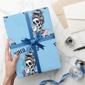 Tired Moms Coffee Club Wrapping Paper Roll Funny Skeleton Drinking Coffee Lover TS14 Light Blue Print Your Wear