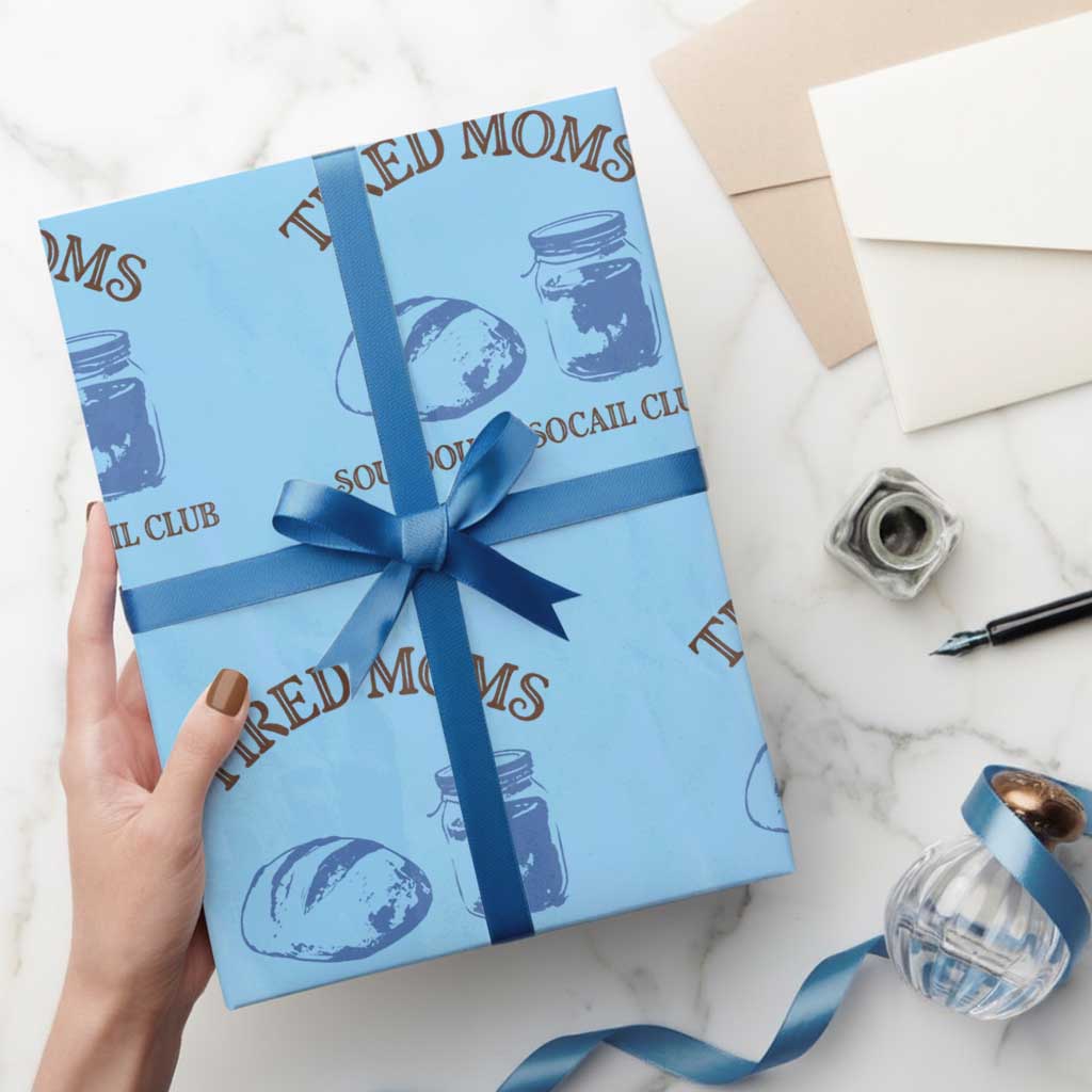 Tired Moms Sourdough Socail Club Wrapping Paper Roll Funny Baking Baker Humor TS14 Light Blue Print Your Wear