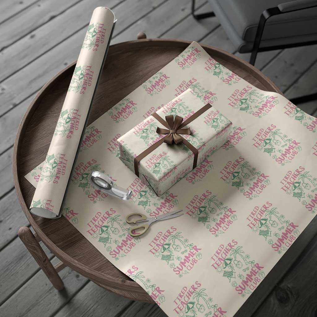 Tired Teachers Summer Club Wrapping Paper Roll Funny Retro Teacher Summer Vacation
