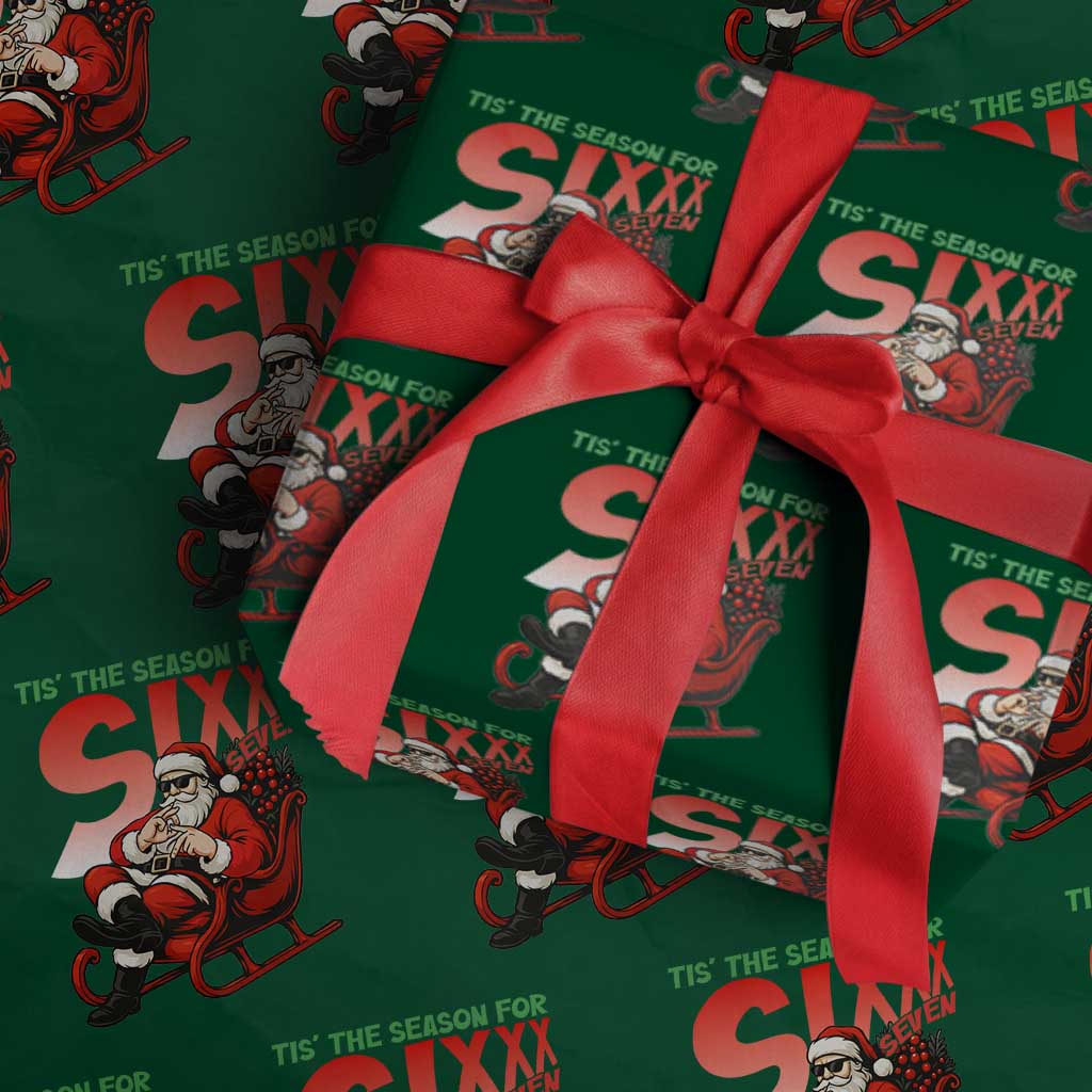Tis The Season For Sixx Seven Meme Wrapping Paper Roll Funny Trendy Xmas Party Gift TS12 Green Print Your Wear