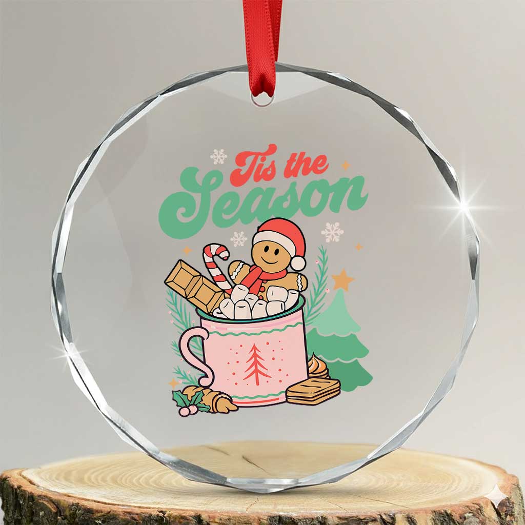 Tis The Season Xmas Crystal Glass Ornament Groovy Retro Gingerbread Hot Cocoa TS09 Transparent Glass 3'' Circle Print Your Wear