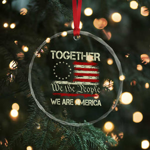 Together We Are America Betsy Ross Patriotic Flag Crystal Glass Ornament We The People Unity and Freedom Bunny Inspirational Quote TS02 Print Your Wear