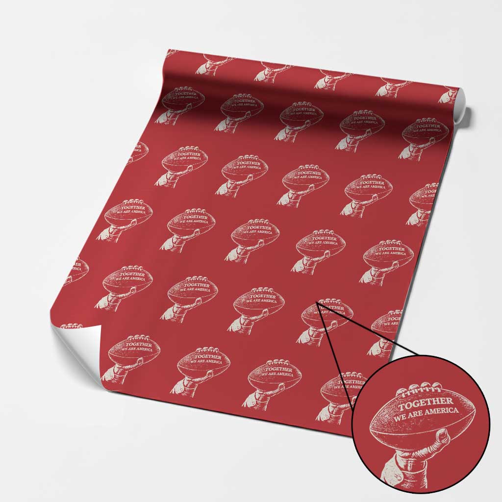 Together We Are America Vintage Football Wrapping Paper Roll Patriotic Sports Pride Bunny Inspirational Quote TS02 Red Print Your Wear