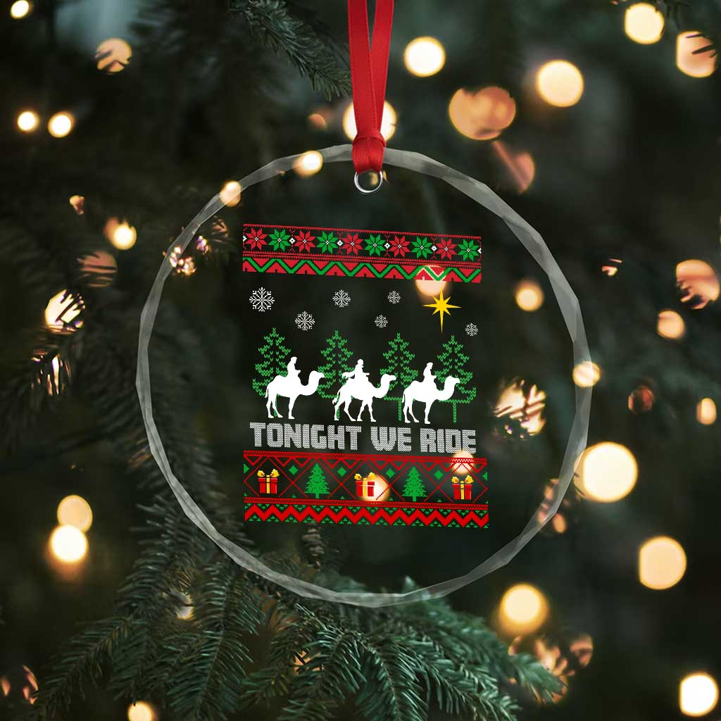 Tonight We Ride Crystal Glass Ornament Three Wise Men Nativity Scene Christmas TS14 Print Your Wear