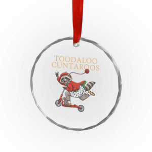 Toodaloo Cuntaroos Crystal Glass Ornament Funny Sarcastic Raccoon Inappropriate Meme TS14 Print Your Wear