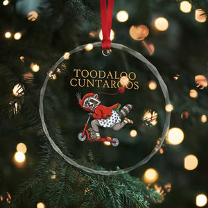 Toodaloo Cuntaroos Crystal Glass Ornament Funny Sarcastic Raccoon Inappropriate Meme TS14 Print Your Wear