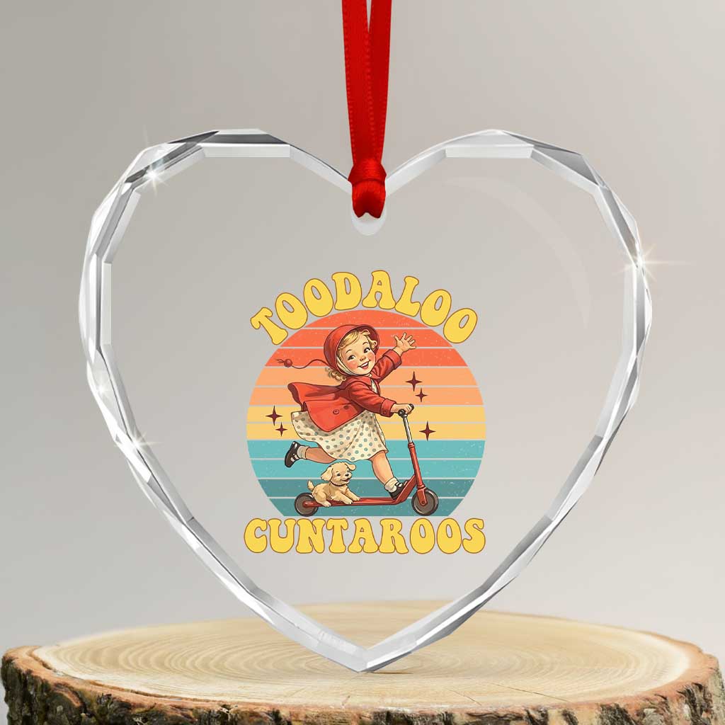 Toodaloo Cuntaroos Heart Crystal Glass Ornament Funny Roller Sassy Girl Sarcastic Humor TS14 Transparent Glass 3'' Heart Print Your Wear