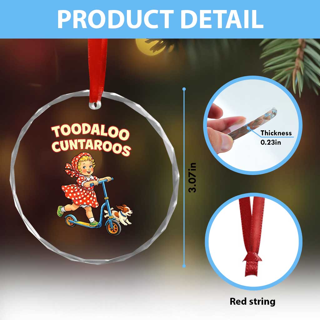 Toodaloo Cuntaroos Retro Scooter Girl Crystal Glass Ornament Funny Offensive Retro Goodbye Meme Dark Humor TS02 Print Your Wear