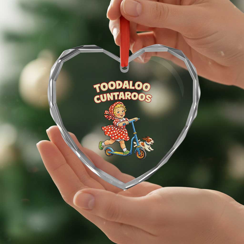 Toodaloo Cuntaroos Retro Scooter Girl Heart Crystal Glass Ornament Funny Offensive Retro Goodbye Meme Dark Humor TS02 Print Your Wear