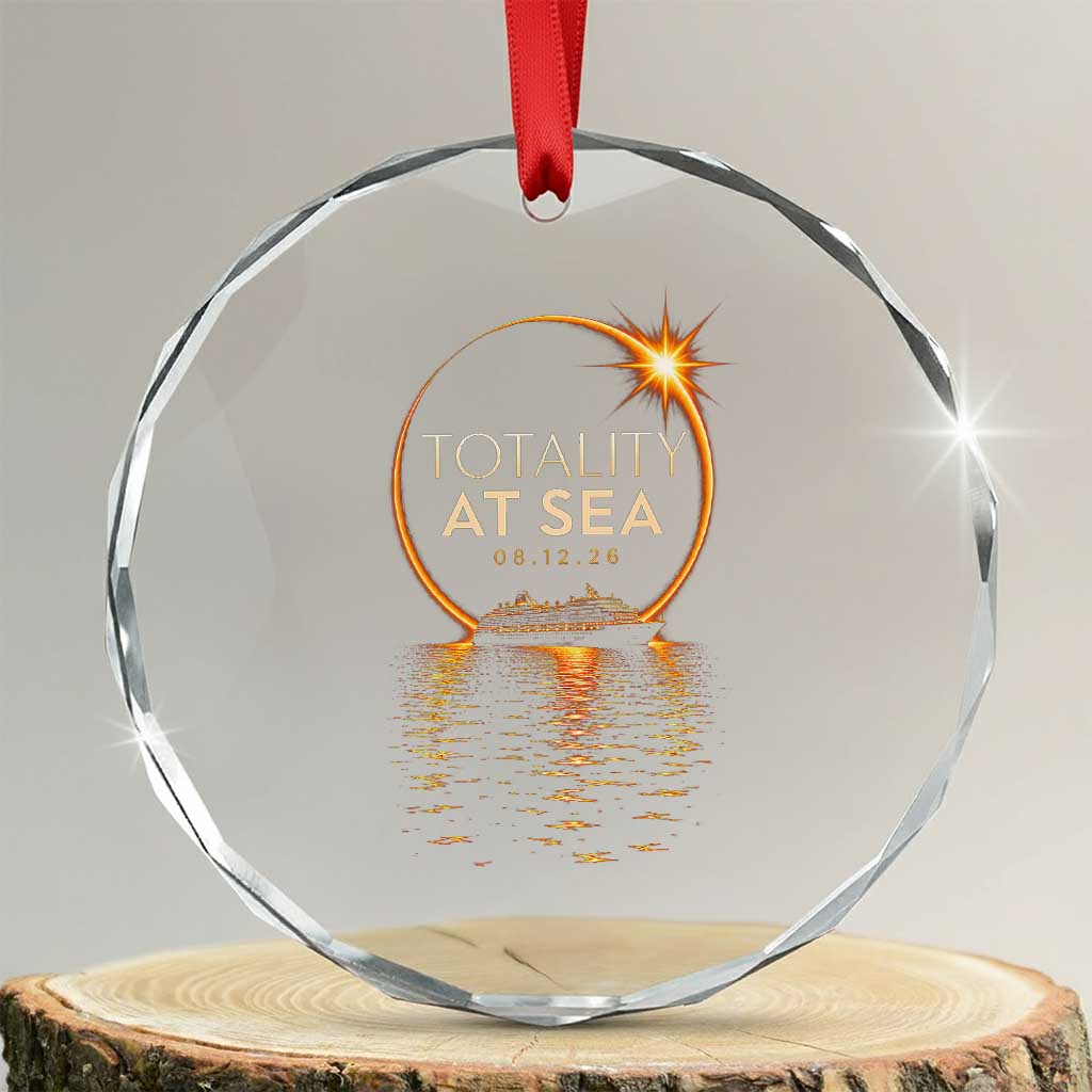 Total Solar Eclipse At Sea 2026 Crystal Glass Ornament Totality Eclipse Cruise TS11 Transparent Glass 3'' Circle Print Your Wear