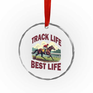 Track Life Best Life Horse Racing Enthusiast Crystal Glass Ornament Retro Jockey and Racehorse Trackside Southern Equestrian TS02 Print Your Wear
