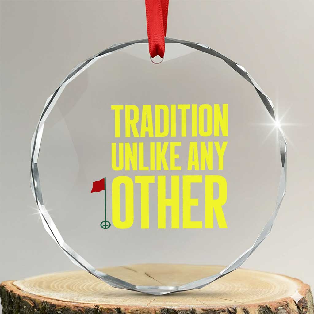 Tradition Unlike Any Other Georgia Golfing Crystal Glass Ornament for Golf Lover Augusta Sports TS02 Transparent Glass 3'' Circle Print Your Wear