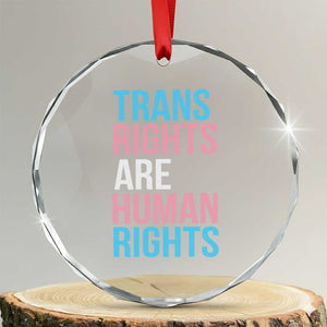 Trans Rights Crystal Glass Ornament Human Rights Transgender Pride Gender Equality TS10 Transparent Glass 3'' Circle Print Your Wear