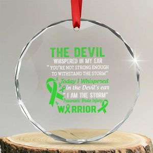 Traumatic Brain Injury Awareness Crystal Glass Ornament I Am The Storm TBI Warrior TS02 Transparent Glass 3'' Circle Print Your Wear
