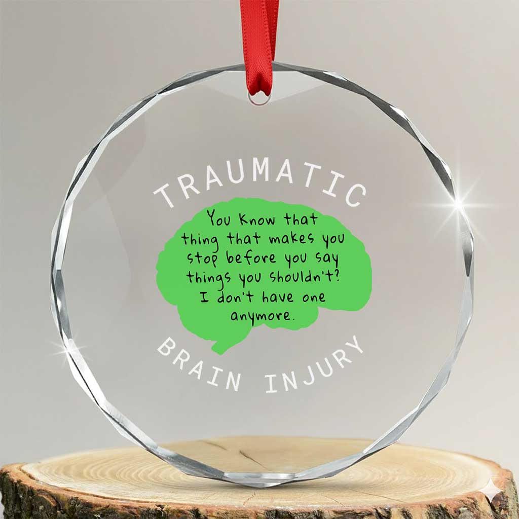 Traumatic Brain Injury Awareness Crystal Glass Ornament TBI Support TS02 Transparent Glass 3'' Circle Print Your Wear