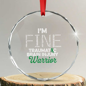 Traumatic Brain Injury Awareness Crystal Glass Ornament TBI Warrior I'm Fine TS02 Transparent Glass 3'' Circle Print Your Wear