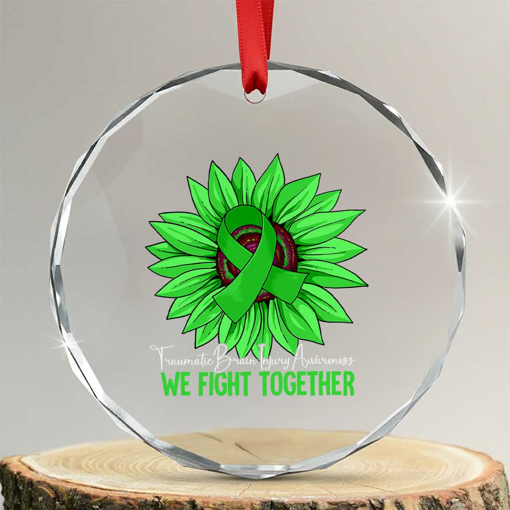 Traumatic Brain Injury Awareness Crystal Glass Ornament TBI We Fight Together Green Sunflower TS02 Transparent Glass 3'' Circle Print Your Wear