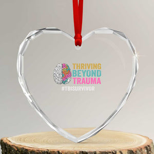 Traumatic Brain Injury Awareness Heart Crystal Glass Ornament Thriving Beyond Trauma TBI Survivor TS02 Transparent Glass 3'' Heart Print Your Wear