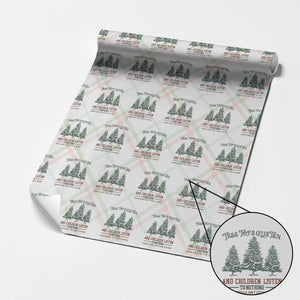 Tree Tops Glisten And Children Listen To Nothing Children Literally Don't Listen to Anything Wrapping Paper Roll TS11 Christmas Plaid Print Your Wear