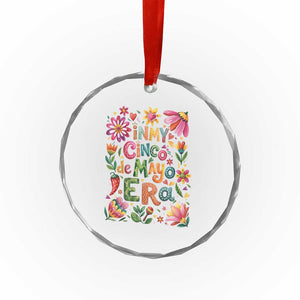 Trendy Floral Fiesta Celebration Crystal Glass Ornament In My Cinco De Mayo Era TS12 Print Your Wear