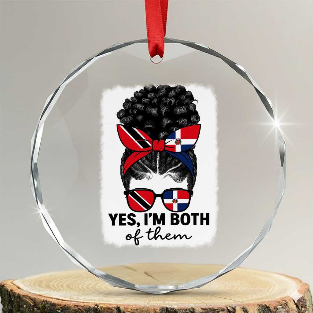 Trini Dominican Girl Crystal Glass Ornament Yes Im Both Trinidad And Tobago Dominican Pride TS10 Transparent Glass 3'' Circle Print Your Wear