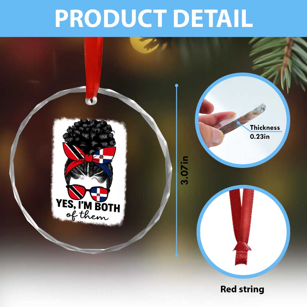 Trini Dominican Girl Crystal Glass Ornament Yes Im Both Trinidad And Tobago Dominican Pride TS10 Print Your Wear