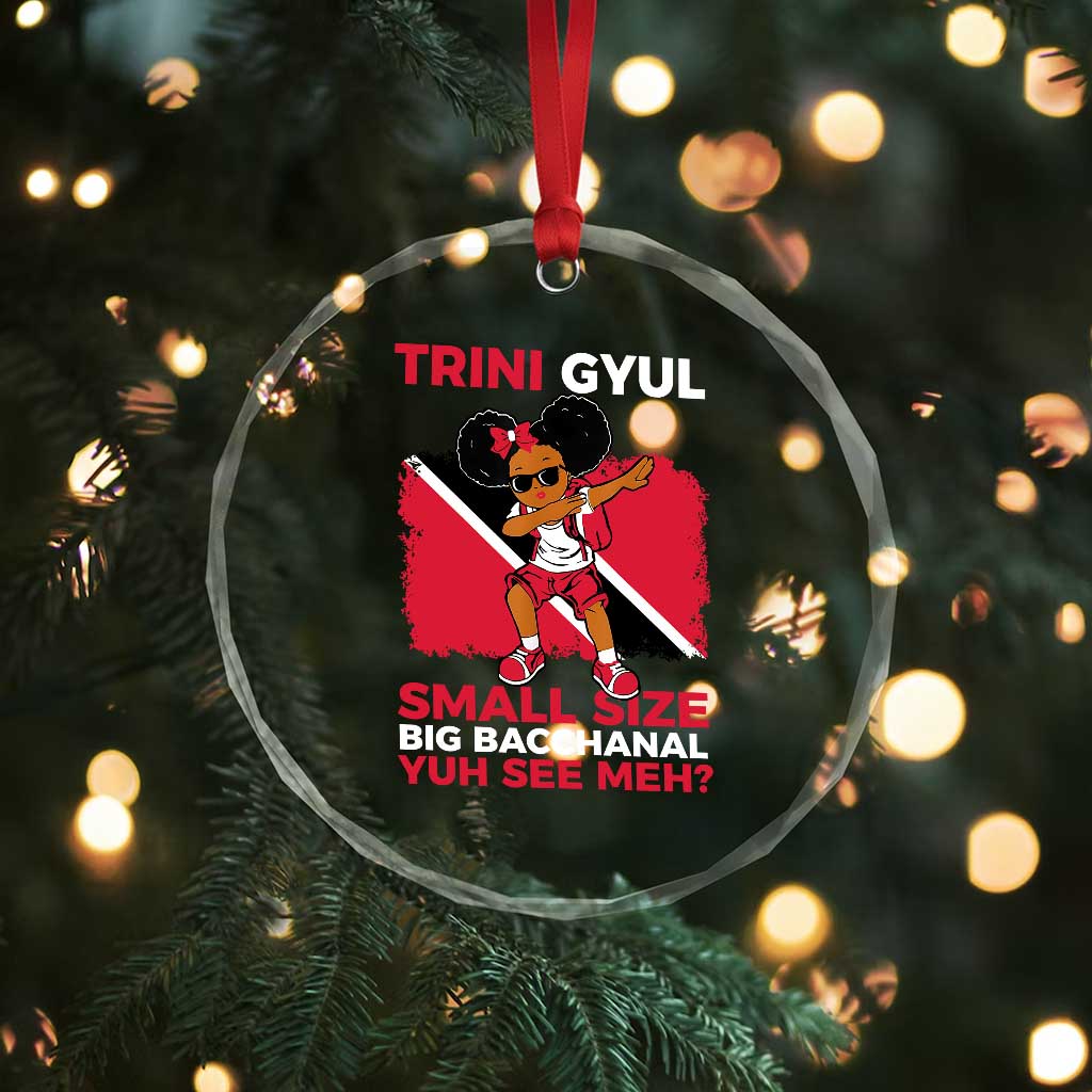 Trini Gyul Crystal Glass Ornament Funny Trinidadian Girl Afro Island Girls Caribbean TS10 Print Your Wear