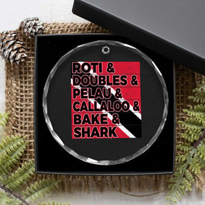 Trini Pride Crystal Glass Ornament Trinidad and Tobago National Food TS10 Print Your Wear
