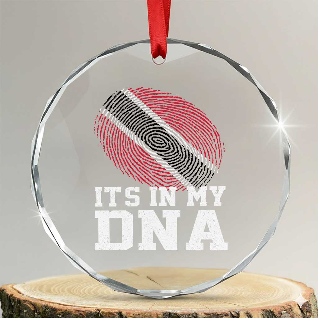 Trinidad and Tobago In My DNA Crystal Glass Ornament Trini Trinidadian Proud TS10 Transparent Glass 3'' Circle Print Your Wear